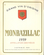 1 Etiquette Ancienne De VIN - MONBAZILLAC 1959 - GVS PARIS - Monbazillac