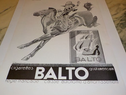 ANCIENNE PUBLICITE CIGARETTES BALTO 1932 - Documentos