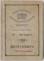Szeged 1938. 'Magyar Királyi Postatakarékpénztár' Szegedi 5. Fiókjának... - Sin Clasificación