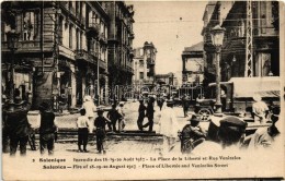T2 1917 Thessaloniki, Salonique, Salonica; Fire Of 18-19 August. Place Of Libertée And Venizelos Street - Non Classés
