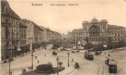 ** T2/T3 Budapest VII. Baross Tér A Keleti (Központi) Pályaudvarral, Villamosok, Fogorvosi... - Non Classés