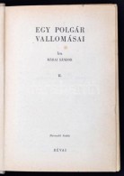 Márai Sándor: Egy Polgár Vallomásai. II. Kötet. Bp., é.n., Révai.... - Unclassified