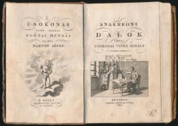 Csokonai Vitéz Mihály: Anakreoni Dalok./ Kleist: A Tavasz. Fordította Csokonai... - Zonder Classificatie