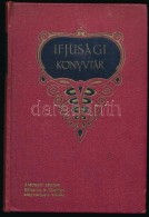 Dr. Ormándy Miklós: A Virágok Beszélnek. Bp., 1909, Rákosi JenÅ‘ Budapesti... - Unclassified