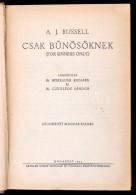 A. J. Russell: Csak BÅ±nösöknek. (For Sinners Only.) Fordították Ifj. Biberbauer... - Zonder Classificatie