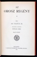 E. M. De Vogüé: Az Orosz Regény I-II. Fordította Huszár Imre. Bp., 1908, MTA.... - Non Classés