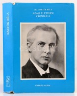 Ifj. Bartók Béla: Apám életének Krónikája. Bp., 1981,... - Non Classés