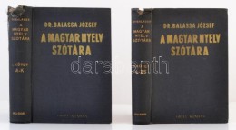 Dr. Balassa József: A Magyar Nyelv Szótára 1-2. Budapest, 1940, Grill Károly.... - Zonder Classificatie