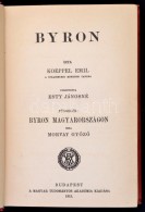 Koeppel Emil: Byron. Fordította Esty Jánosné. Függelék: Morvay GyÅ‘zÅ‘: Byron... - Zonder Classificatie