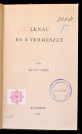 Kundt ErnÅ‘: Lenau és A Természet. Bp., 1908, SzerzÅ‘i Kiadás. Korabeli... - Non Classés