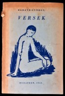 Baráth György: Versek. Bp., 1942, Officina Nyomda és Kiadóvállalat. Kiadói... - Ohne Zuordnung