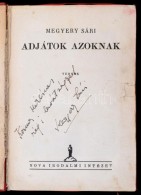 Megyery Sári: Adjátok Azoknak. Bp., 1935, Nova Irodalmi Intézet. Kiadói... - Non Classés