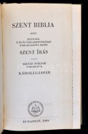Szent Biblia. Fordította Károli Gáspár. Bp., 1980, Magyar Biblia Tanács.... - Zonder Classificatie
