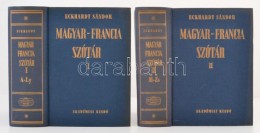Eckhardt Sándor: Magyar-francia Nagyszótár I-II. Budapest, 1989, Akadémiai... - Non Classificati