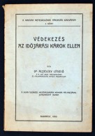 Aujeszky László Dr.:Védekezés Az IdÅ‘járási Károk Ellen. II.... - Sin Clasificación