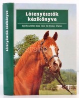 LótenyésztÅ‘k Kézikönyve. Szerk.: Dr. Bodó Imre, Dr. Hecker Walter. Bp., 1998,... - Unclassified