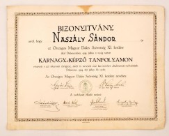 1934 Bizonyítvány Országos Magyar Dalos Szövetség Karnagy KépzÅ‘ Tanfolyam... - Non Classés