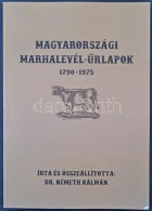 Dr Németh Kálmán: Magyarországi Marhalevél Å±rlapok 1790-1975, 502 Old. / Cattle... - Unclassified