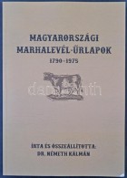 Dr Németh Kálmán: Magyarországi Marhalevél Å±rlapok 1790-1975, 502 Old. / Cattle... - Ohne Zuordnung