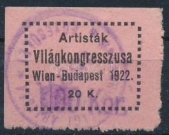 1922 Artisták Világkongresszusa 20K Adománybélyeg RR!(Wien-Bp) - Zonder Classificatie