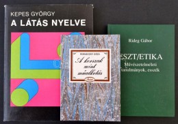 Vegyes KépzÅ‘mÅ±vészetis Könyvtétel, 3 Db: 
Kepes György: A Látás... - Sin Clasificación