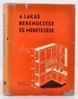Gádoros Lajos: A Lakás Berendezése és Méretezése. Bp., 1956,... - Non Classés