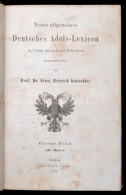 Prof. Dr. Ernst Heinrich Kneschke: Neues Allgemeines Deutsches Adels-Lexicon Im Vereine Mit Mehreren Historikern I.... - Non Classés