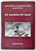 Kállai Gábor, Szabolcsi János: 64 Kockára 64 Teszt.... - Unclassified