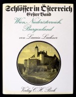 Laurin Luchner: Schlösser In Österrecih I-II. München, , C. H. Beck. Kiadói... - Zonder Classificatie