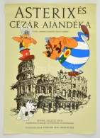 1988 Asterix és Cézár Ajándéka, Francia Rajzfilm Plakát, 84x58 Cm - Altri & Non Classificati