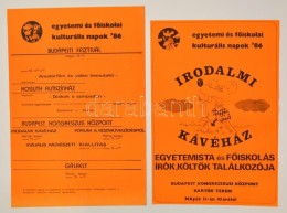 1986 Egyetemi és FÅ‘iskolai Kulturális Napok, 2 Db Plakát,  Irodalmi... - Altri & Non Classificati