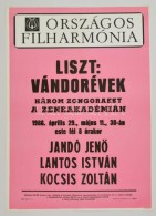 1986 Országos Filharmónia Liszt: Vándorévek Zongoraest A Zeneakadémián... - Autres & Non Classés