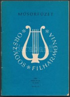 Országos Filharmónia MÅ±sorfüzet 1982. Május 10-23. 10. Szám. Összesen 23... - Non Classés