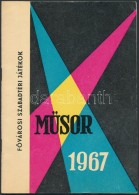 1967 FÅ‘városi Szabadtéri Játékok MÅ±sor 1967, összesen 10 Színész,... - Zonder Classificatie