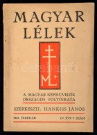 1942 Magyar Lélek. A Magyar NépmÅ±velÅ‘k Országos Folyóirata. Szerk.: Hankiss... - Non Classés