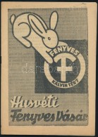 Cca 1940 Kálvin Tér Fenyves áruház Húsvéti Katalógus Kb 50p. - Non Classés