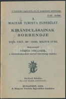 1935 A Magyar Turistaegyesület Kirándulásai, Pp.:24, 12x8cm - Zonder Classificatie