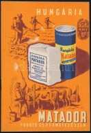 Cca 1930 Matador Porzó ás PermetezÅ‘szer Reklámnyomtatvány 38p. - Zonder Classificatie