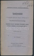 1888 Szabályrendelet A Törvényben GyökerezÅ‘ Három IlletÅ‘leg Egy évi... - Autres & Non Classés