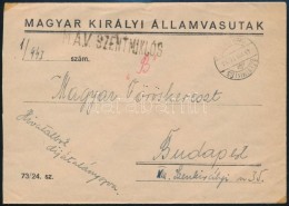 1943 Levél M.Á.V. SZENTMIKLÓS Vasúti Bélyegzéssel / Cover With Railway... - Autres & Non Classés