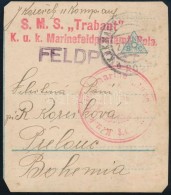 1917 Tábori Posta Képeslap Darab  'S.M.S. Trabant / K.u.K. Marinefeldpostamt Pola' + 'K.u.K. MFP /... - Autres & Non Classés