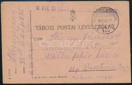 1917 Tábori Posta LevelezÅ‘lap 'M.KIR. 39. HONVÉD GYALOG HADOSZTÁLY' + 'TP 425 B' - Andere & Zonder Classificatie