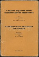 Kostyán Ákos és Dr Makkai László: A Magyar Díjjegyes Postai... - Andere & Zonder Classificatie