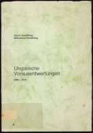 Schäffling: Ungarische Vorausentwertungen 1900-1914 (1982) Dedikált Példány - Autres & Non Classés