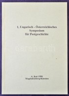 1. Ungarisch - Österreichisches Symposium Für Postgeschichte (1998.) - Other & Unclassified