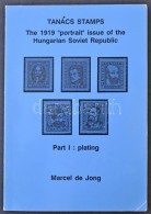 1988 Marcel De Jong: Tanács Stamps (135 Oldalas Angol NyelvÅ± Könyv A Magyar... - Altri & Non Classificati