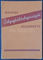 Magyar Bélyegkülönlegességek Kézikönyve (Budapest, 1956) - Andere & Zonder Classificatie