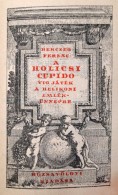 MInikönyv: Herczeg Ferenc A Holicsi Cupido. Vigjáték A Helikoni Emlékünnepre. Bp.,... - Sin Clasificación