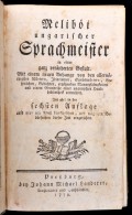 [Bél Mátyás (1684-1749)]: MelibÅ‘i Ungarischer Sprachmesiter In Einger Ganz Veränderten... - Sin Clasificación