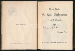 Hevesi Sándor: Az Igazi Shakespeare és Egyéb Kérdések. Bp., 1919, Táltos.... - Non Classés